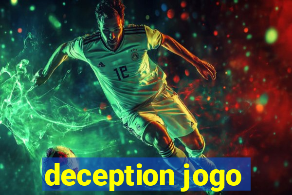 deception jogo